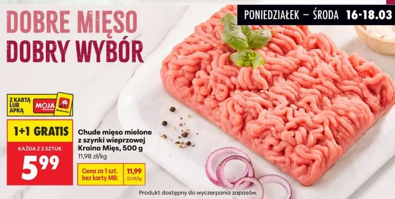 Chude mięso mielone z szynki wieprzowej 500 g 1+1 GRATIS promocja w Biedronka