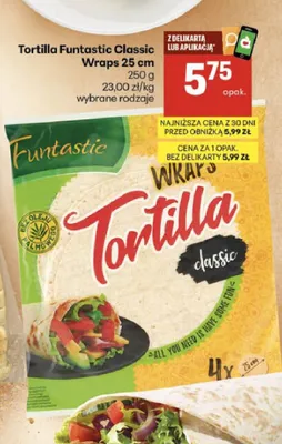 Tortilla Funtastic Classic Wraps 25 cm promocja w Delikatesy Centrum