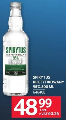 Spirytus rektyfikowany 95% 500 ml promocja w Selgros