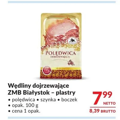 Szynka dojrzewająca ZMB Białystok plastry promocja w Makro