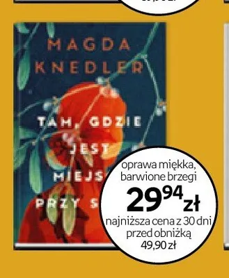 Książka Tam, gdzie jest miejsce przy stole oprawa miękka barwione brzegi promocja w Empik