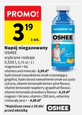 Napój niegazowany Oshee magnesium+b6 wybrane rodzaje promocja w Intermarche