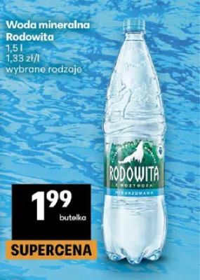 Woda mineralna Rodowita niegazowana promocja w Delikatesy Centrum