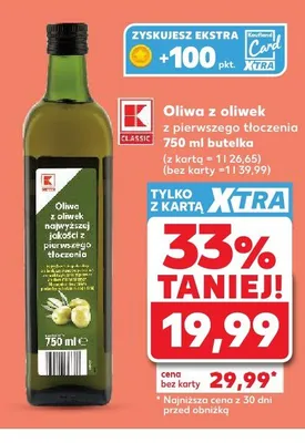 Oliwa z oliwek z pierwszego tłoczenia KAUFLAND CLASSIC promocja w Kaufland