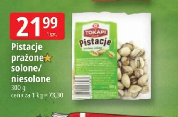 Pistacje prażone niesolone Tokapi promocja w Leclerc