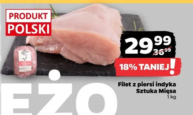 Filet z piersi indyka Sztuka Mięsa promocja w Netto