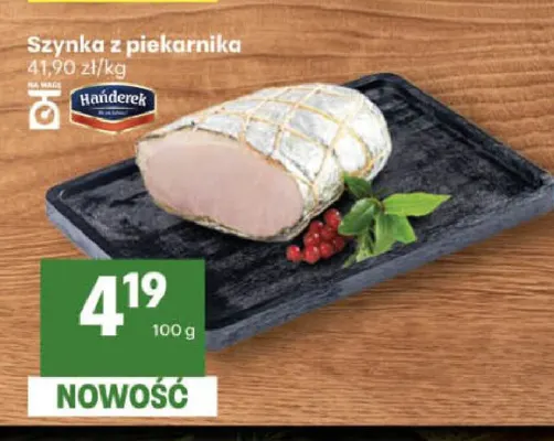 Szynka z piekarnika Hańderek promocja w Delikatesy Centrum