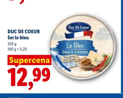 Ser le bleu Duc De Coeur promocja w Lidl