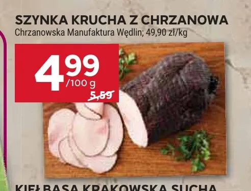Szynka krucha z Chrzanowa Chrzanowska Manufaktura Wędlin promocja w Stokrotka