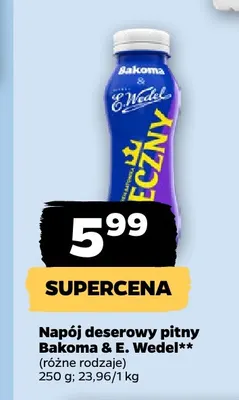 Napój deserowy pitny Bakoma & E. Wedel promocja w Netto