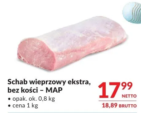 Schab Schab wieprzowy ekstra, bez kości - MAP promocja w Makro