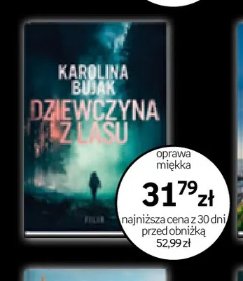 Książka Dziewczyna z lasu Karolina Bujak promocja w Empik