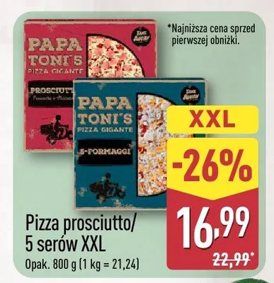 Pizza prosciutto XXL PAPA TONI'S promocja w Aldi