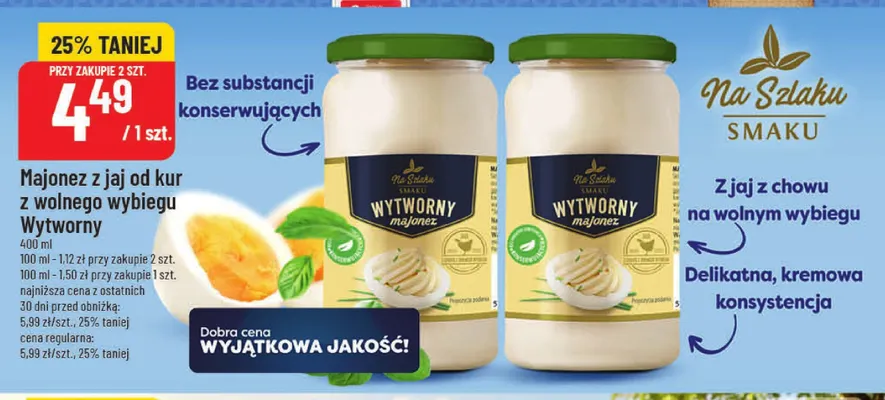 Majonez z jaj od kur z wolnego wybiegu Wytworny Na Szlaku Smaku promocja w POLOmarket