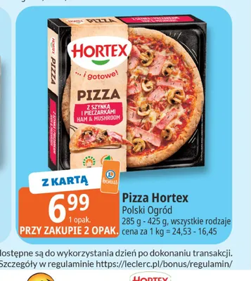 Pizza z szynką i pieczarkami Hortex promocja w Leclerc