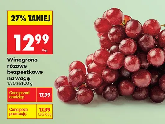 Winogrona różowe bezpestkowe na wagę promocja w Biedronka