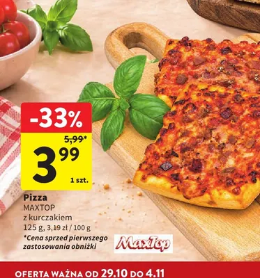 Pizza z kurczakiem Maxtop promocja w Intermarche