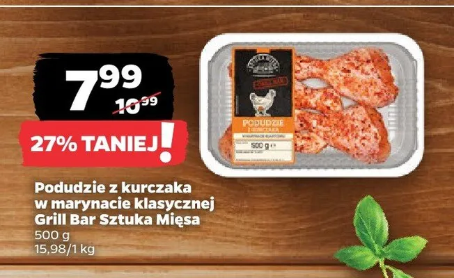 Podudzie z kurczaka w marynacie klasycznej Grill Bar Sztuka Mięsa promocja w Netto