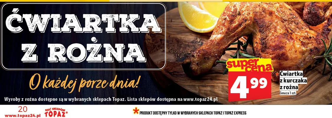 Ćwiartka z kurczaka z rożna promocja w TOPAZ