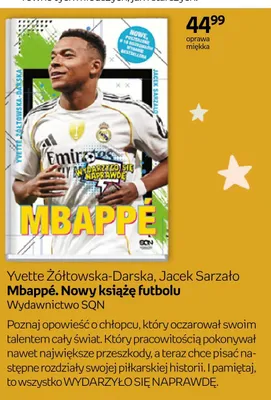 Książka Mbappé. Nowy książę futbolu Yvette Żółtowska-Darska, Jacek Sarzało oprawa miękka promocja w Empik