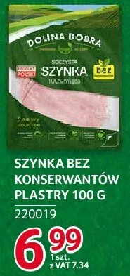 Szynka bez konserwantów plastry Dolina Dobra 100 g promocja w Selgros