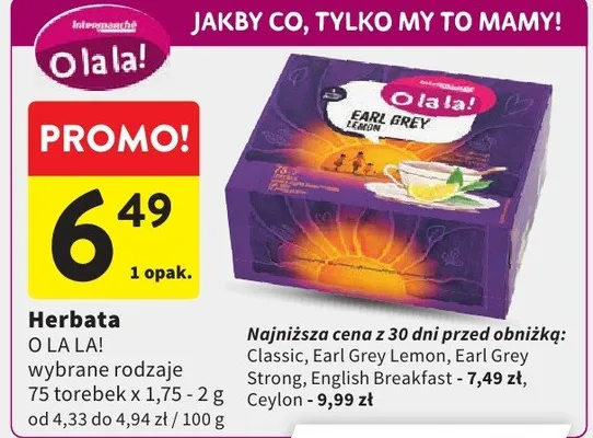 Herbata O la la! Earl Grey Intermarché promocja w Intermarche