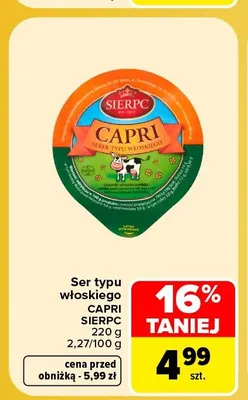Ser typu włoskiego Capri Sierpc promocja w Carrefour
