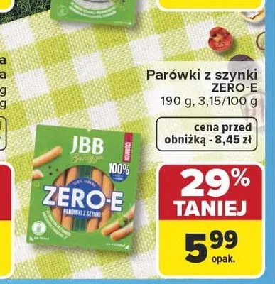 Parówki z szynki ZERO-E JBB Bałdyga promocja w Carrefour
