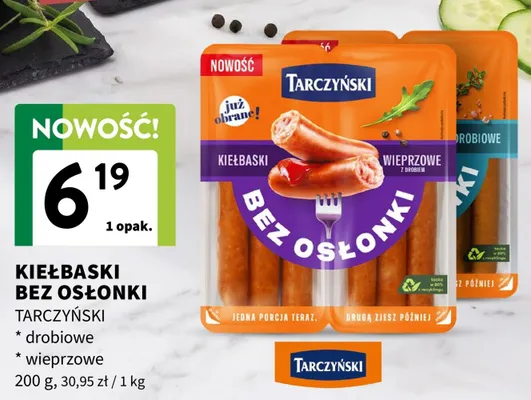 Kiełbaski bez osłonki wieprzowe Tarczyński promocja w Intermarche
