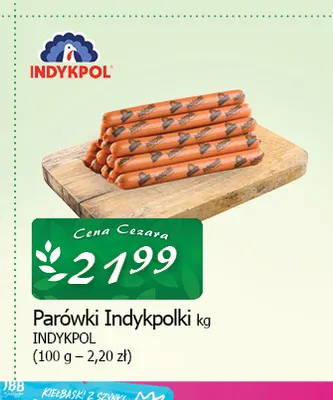 Parówki Indykpolki promocja w CEZAR Delikatesy