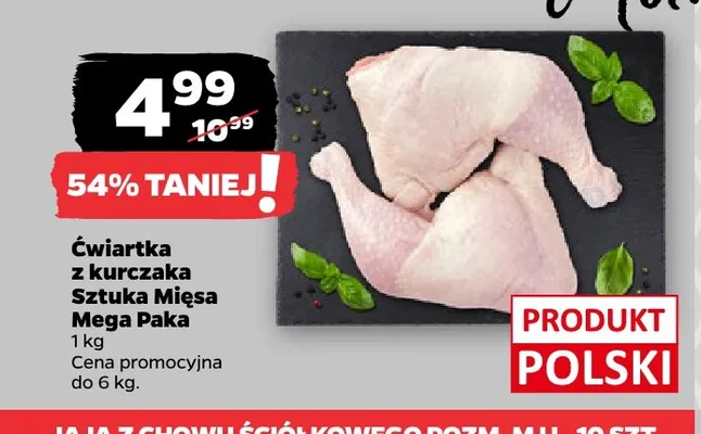 Ćwiartka z kurczaka Mega Paka Sztuka Mięsa promocja w Netto