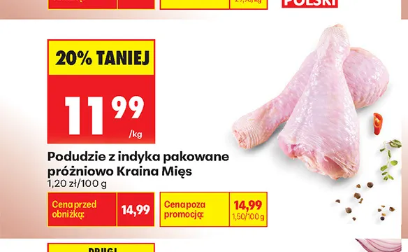 Podudzie z indyka pakowane próżniowo Kraina Mięs promocja w Biedronka