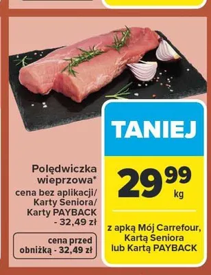 Polędwiczka wieprzowa promocja w Carrefour