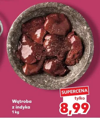 Wątroba z indyka promocja w Kaufland