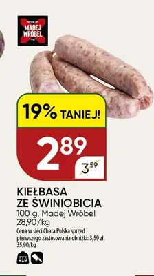 Kiełbasa ze świniobicia Madej Wróbel promocja w Chata Polska