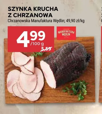 Szynka krucha z Chrzanowa Chrzanowska Manufaktura Wędlin promocja w Stokrotka