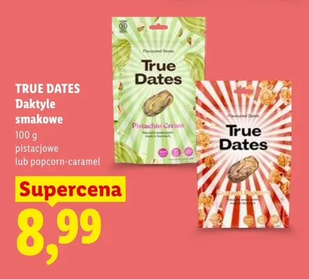 Daktyle smakowe TRUE DATES promocja w Lidl