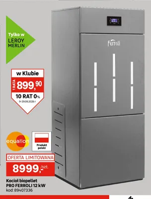 Kocioł biopellet Pro Ferroli promocja w Leroy Merlin