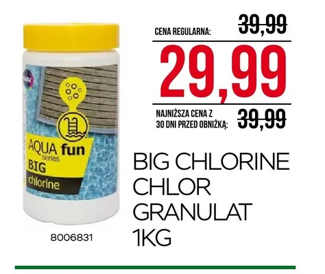 Chlor granulat Aqua Fun Big Chlorine promocja w Abra Meble