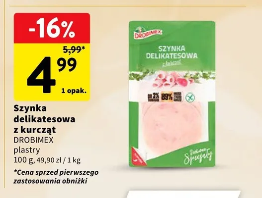 Szynka delikatesowa z kurcząt Drobimex promocja w Intermarche