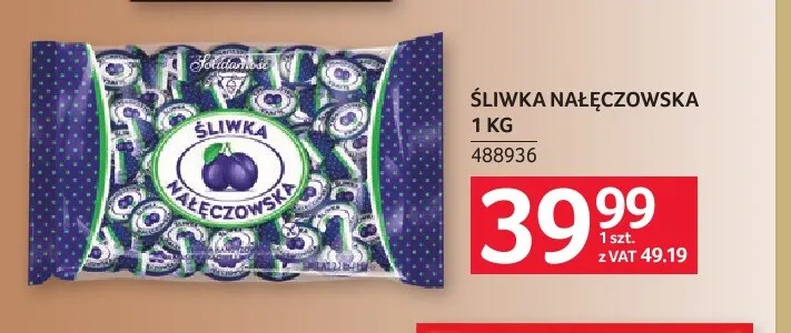 Śliwka Nałęczowska Solidarność promocja w Selgros