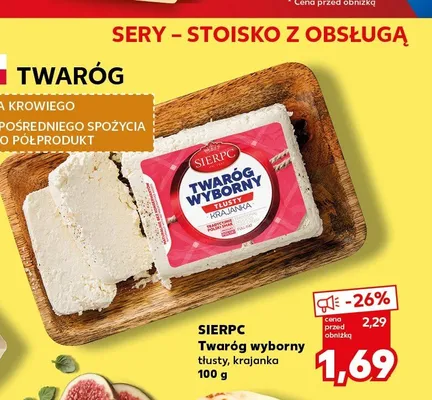 Twaróg wyborny tłusty, krajanka SIERPC promocja w Kaufland