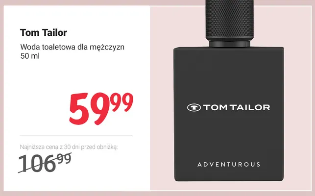 Woda toaletowa dla mężczyzn Tom Tailor promocja w Rossmann