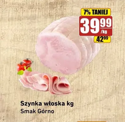 Szynka włoska Smak Górno promocja w API Market