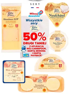 Ser Abondance Reflets de France promocja w Carrefour Market