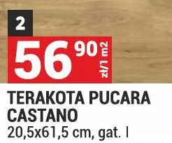 Terakota PUCARA CASTANO 20,5x61,5cm gat. I mat promocja w Merkury Market