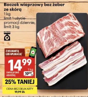 Boczek wieprzowy bez żeber ze skórą promocja w Delikatesy Centrum