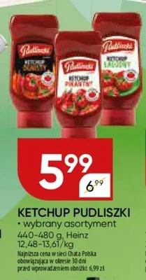 Ketchup Pudliszki wybrany asortyment promocja w Chata Polska