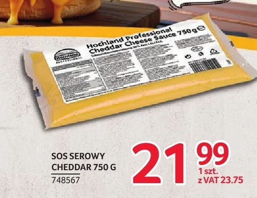 Sos serowy Cheddar Hochland promocja w Selgros