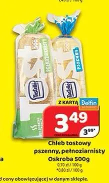 Chleb tostowy pełnoziarnisty Oskroba promocja w Delfin